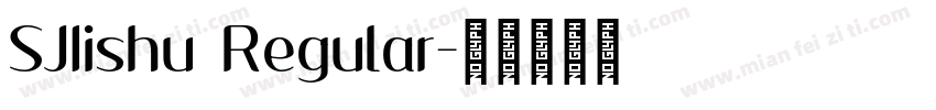 SJIishu Regular字体转换